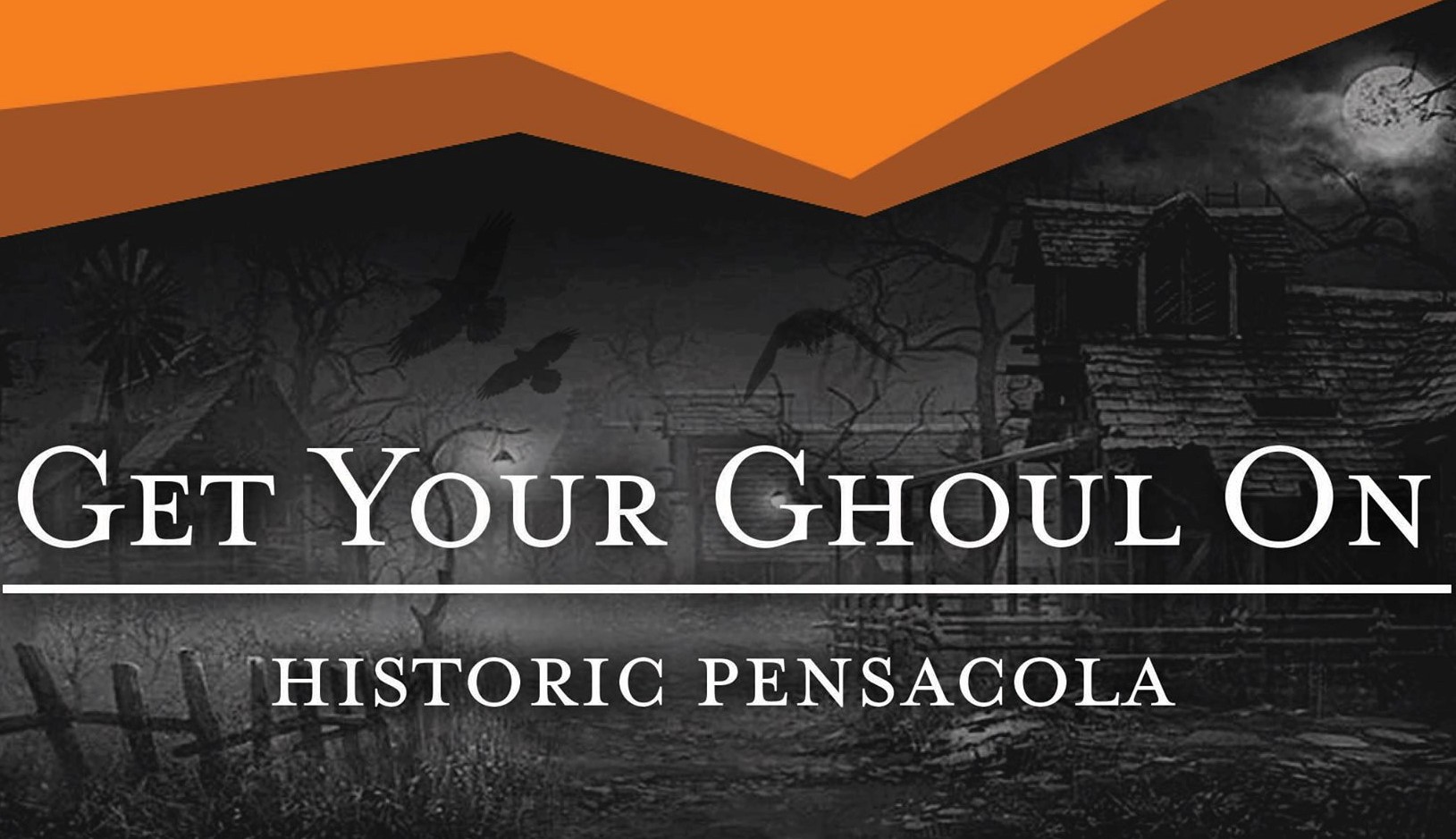 Haunted History Happenings at Historic Pensacola — halloween_event in Pensacola, FL