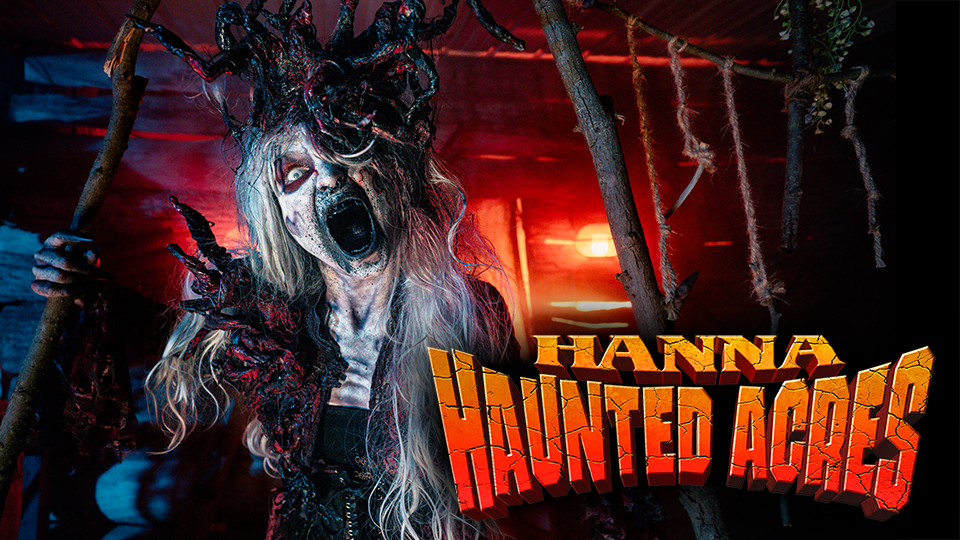 Hanna Haunted Acres
