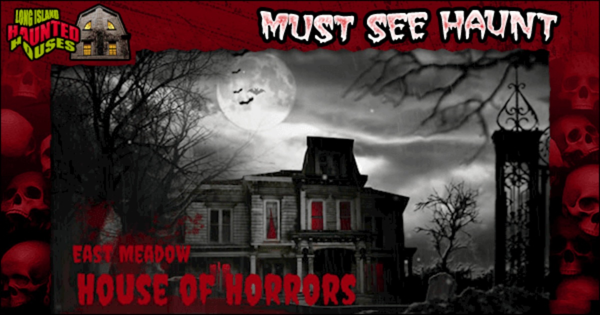 East Meadow House of Horror
